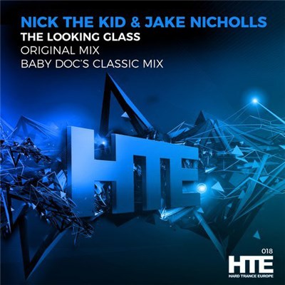 Nick The Kid & Jake Nicholls - The Looking Glass download mp3 flac
