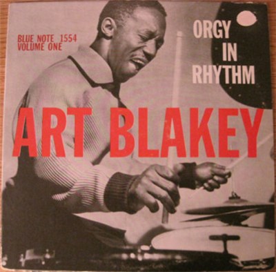 Art Blakey - Orgy In Rhythm - Volume One download mp3 flac