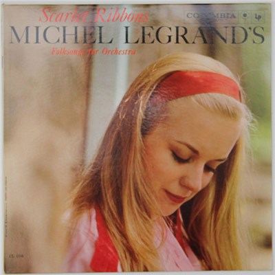 Michel Legrand And His Orchestra - Scarlet Ribbons - Michel Legrand's Folksongs For Orchestra download mp3 flac