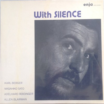 Karl Berger / Masahiko Sato / Adelhard Roidinger / Allen Blairman - With Silence download mp3 flac