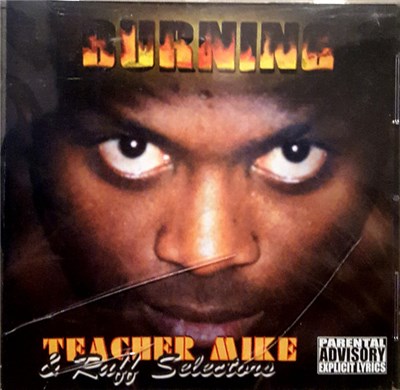 Teacher Mike & Ruff Selectors - Burning download mp3 flac