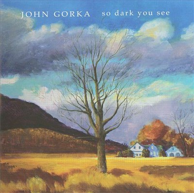 John Gorka - So Dark You See download mp3 flac