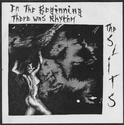 The Slits / Delta 5 / The Pop Group - In The Beginning There Was Rhythm / Anticipation / Where There's A Will... download mp3 flac