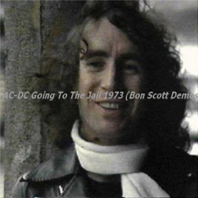 AC/DC - Going To The Jail 1973 (Bon Scott Demos) download mp3 flac