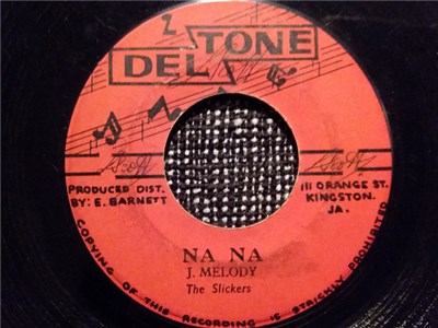 J. Melody, The Slickers / Nehemih Reid - Na Na / The Fiddle download mp3 flac