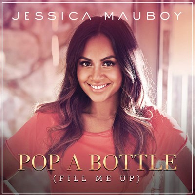 Jessica Mauboy - Pop A Bottle (Fill Me Up) download mp3 flac