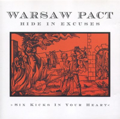 Warsaw Pact, Hide In Excuses - Six Kicks In Your Heart download mp3 flac