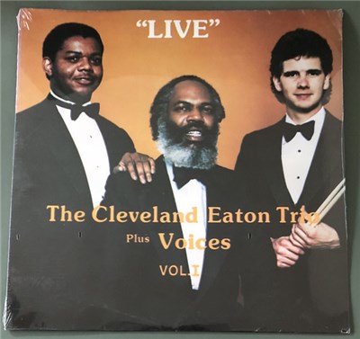 Cleveland Eaton Trio Plus Voices - Live Vol. I download mp3 flac