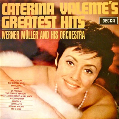 Caterina Valente, Werner Müller And His Orchestra - Caterina Valente's Greatest Hits download mp3 flac