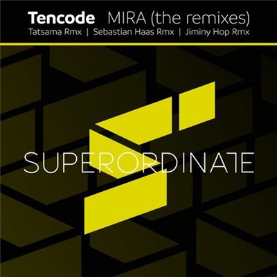 Tencode - Mira (The Remixes) download mp3 flac