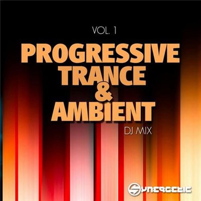 Various - Progressive Trance & Ambient Vol. 1 DJ Mix download mp3 flac