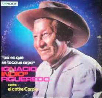 Ignacio El Indio Figueredo - Asi Es Que Se Toca Un Arpa download mp3 flac