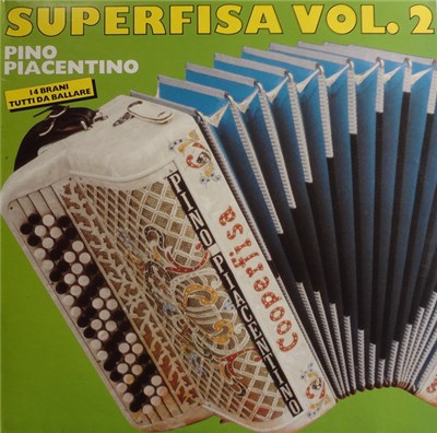 Pino Piacentino - Superfisa Vol.2 download mp3 flac