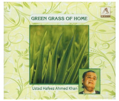 Ustad Hafeez Ahmed Khan - Green Grass Of Home download mp3 flac