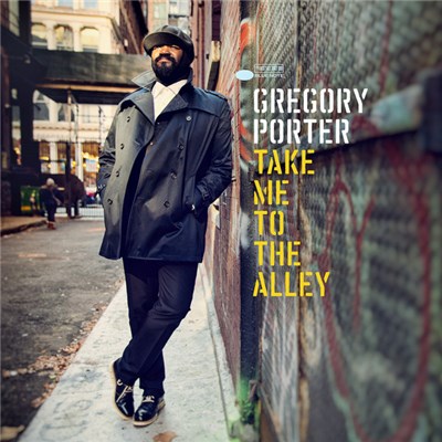 Gregory Porter - Take Me To The Alley download mp3 flac