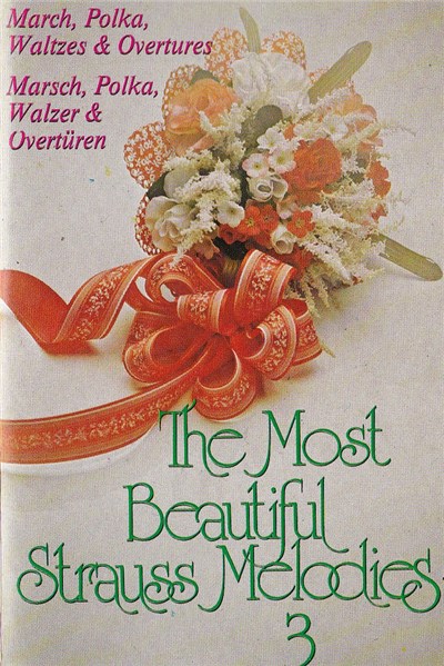 Das Orchester Des Bayerischen Rundfunks Dir. Carl Michalsky - The Most Beautiful Strauss Melodies 3 download mp3 flac