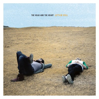 The Head And The Heart - Let's Be Still download mp3 flac
