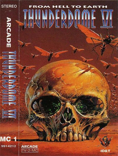 Various - Thunderdome VI - From Hell To Earth (MC 1) download mp3 flac