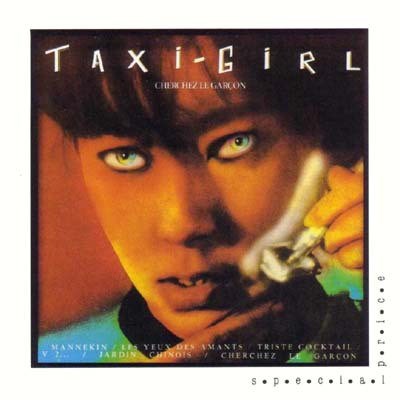 Taxi-Girl - Cherchez Le Garçon download mp3 flac