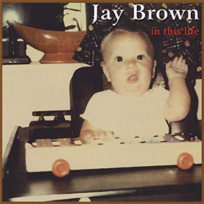 Jay Brown - In This Life download mp3 flac