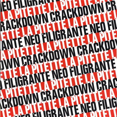 Neo Filigrante / Crackdown - La Pitette EP download mp3 flac