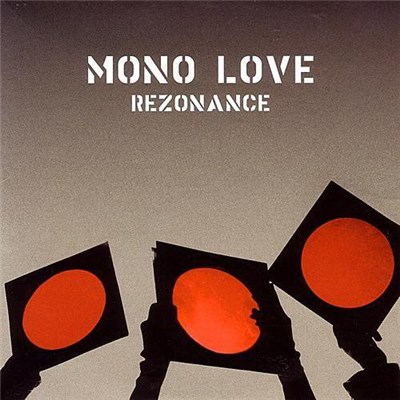 Rezonance - Mono Love download mp3 flac