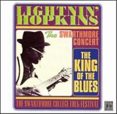 Lightnin' Hopkins - The Swarthmore Concert - The King Of The Blues download mp3 flac