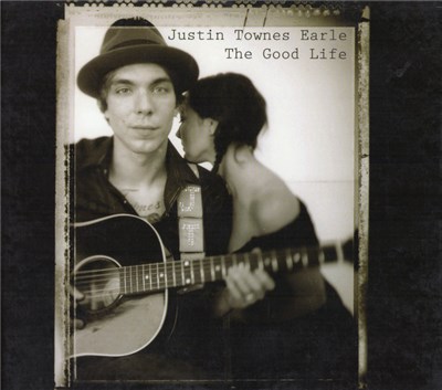Justin Townes Earle - The Good Life download mp3 flac