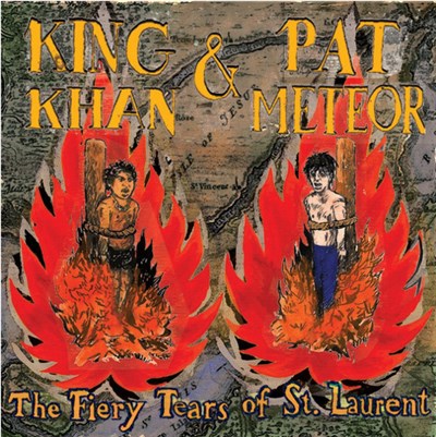 King Khan & Pat Meteor - The Fiery Tears Of Saint Laurent download mp3 flac