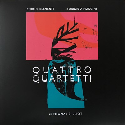 Emidio Clementi, Corrado Nuccini - Quattro Quartetti Di Thomas S. Eliot download mp3 flac