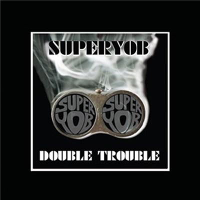 Superyob - Double Trouble download mp3 flac
