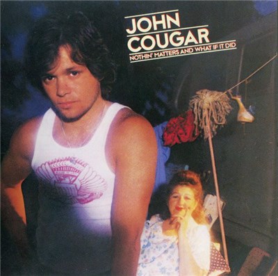 John Cougar - Nothin' Matters And What If It Did download mp3 flac