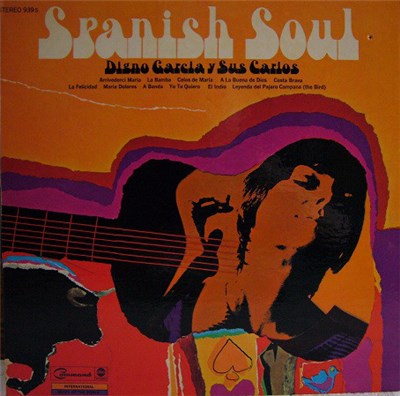 Digno Garcia Y Sus Carios - Spanish Soul download mp3 flac