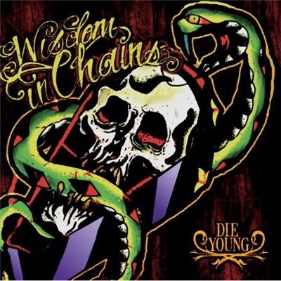 Wisdom In Chains - Die Young download mp3 flac