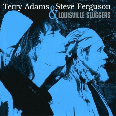Terry Adams And Steve Ferguson - Louisville Sluggers download mp3 flac