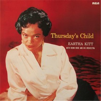 Eartha Kitt With Henri René And His Orchestra - Thursday's Child download mp3 flac