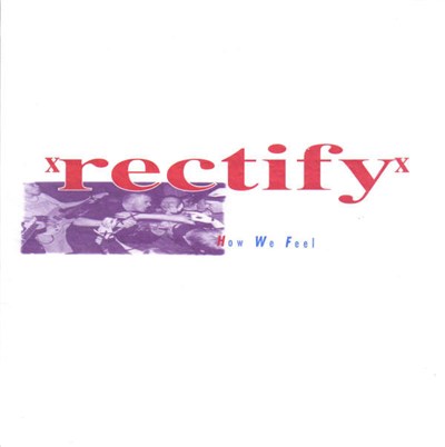 Rectify - How We Feel download mp3 flac