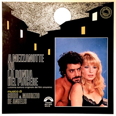 Guido & Maurizio De Angelis - A Mezzanotte Va La Ronda Del Piacere (Colonna Sonora Originale Del Film) download mp3 flac