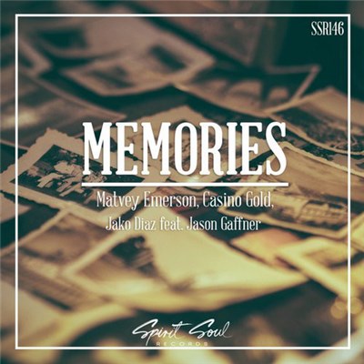 Matvey Emerson, Casino Gold, Jako Diaz Feat. Jason Gaffner - Memories download mp3 flac