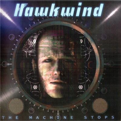 Hawkwind - The Machine Stops download mp3 flac