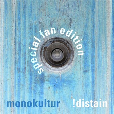 !distain - Monokultur (Fan Edition) download mp3 flac