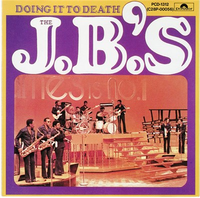 The J.B.'s - Doing It To Death download mp3 flac