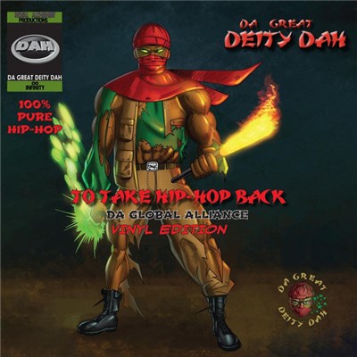 Da Great Deity Dah - To Take Hip-Hop Back: The Global Alliance download mp3 flac