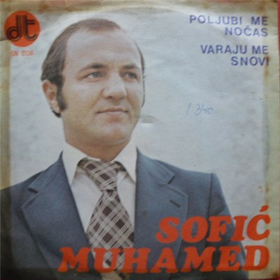 Muhamed Sofić - Poljubi Me Nočas / Varaju Me Snovi download mp3 flac