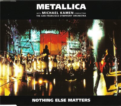 Metallica With Michael Kamen Conducting The San Francisco Symphony Orchestra - Nothing Else Matters download mp3 flac