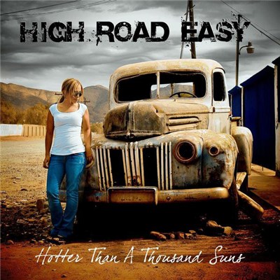 High Road Easy - Hotter Than A Thousand Suns download mp3 flac
