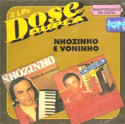 Nhozinho E Voninho - 2 LPS Dose Dupla download mp3 flac