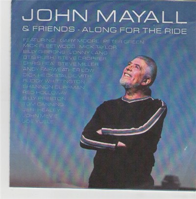 John Mayall & Friends - Along For The Ride download mp3 flac