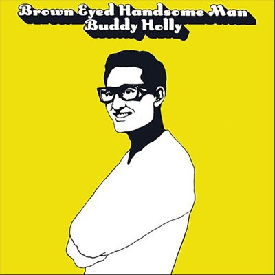 Buddy Holly - Brown Eyed Handsome Man download mp3 flac