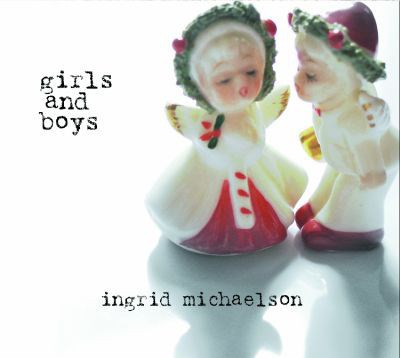 Ingrid Michaelson - Girls And Boys download mp3 flac